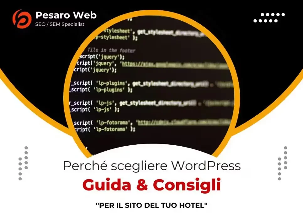 Perché scegliere WordPress per il sito del tuo hotel?